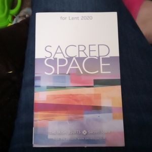 Sacred Space- for lent 2020 the Irish Jesuits